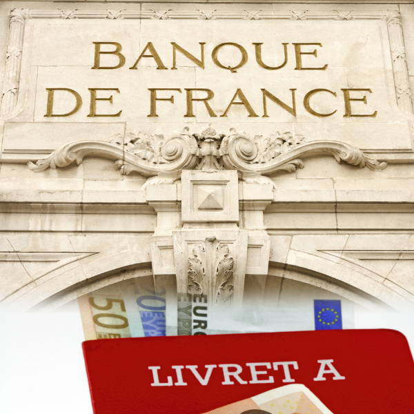 Façade de la Banque de France et carnet de Livret A